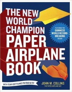 The New World Champion Paper Airplane cover