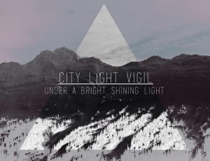 City Light Vigil Under A Bright Shining Light 