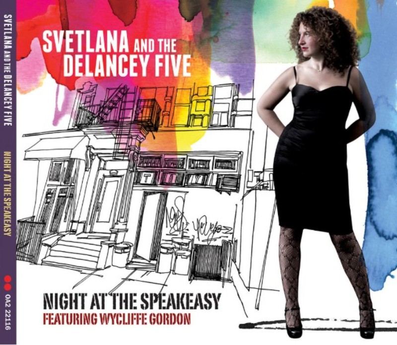 Svetlana and the Delancey Five
