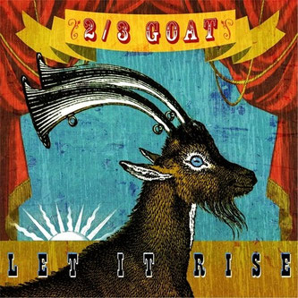2/3 Goat – Let it Rise (CD)