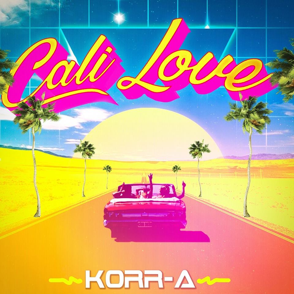 KORR-A - Cali Love