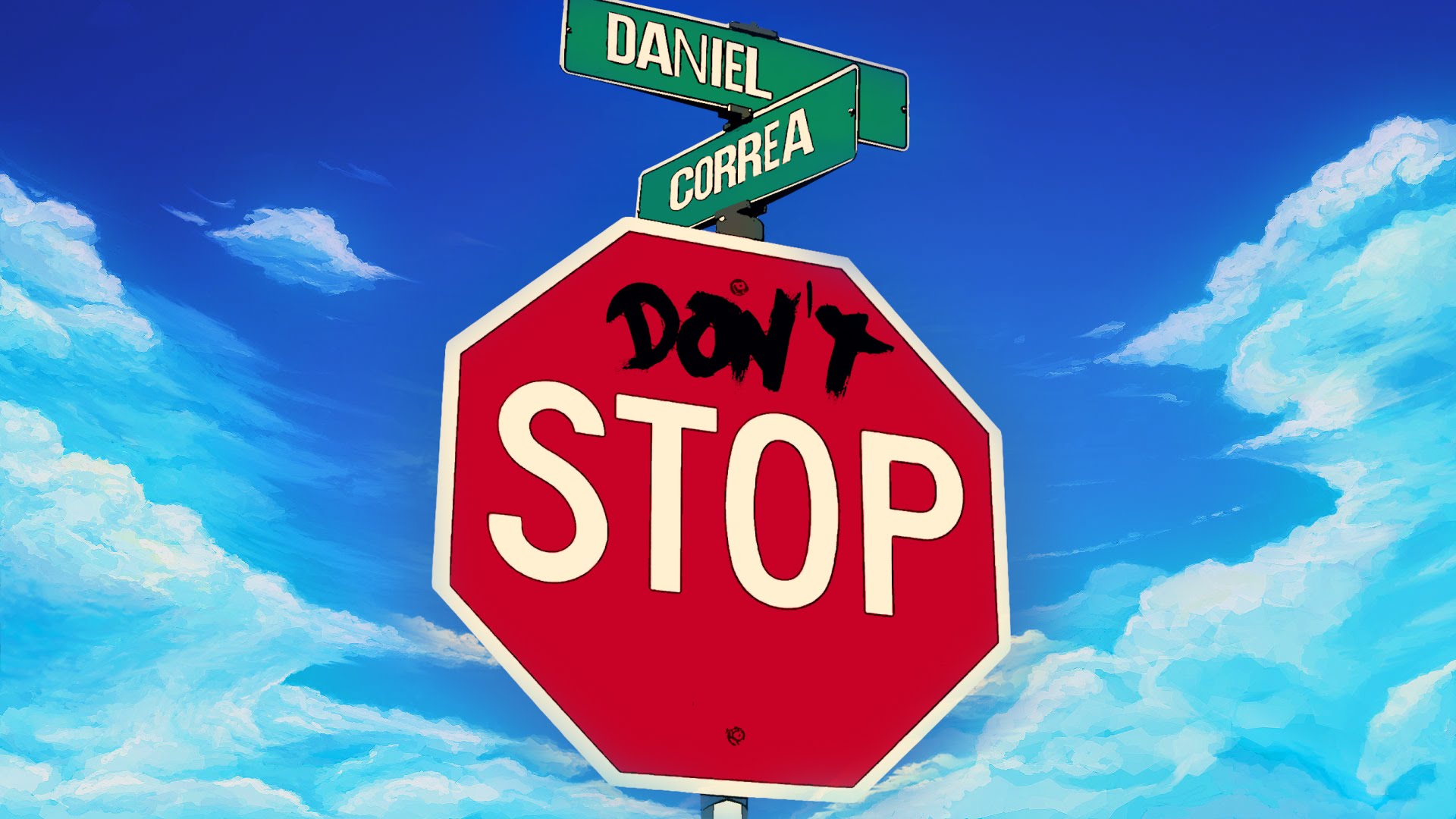 Daniel Correa “Don’t Stop”