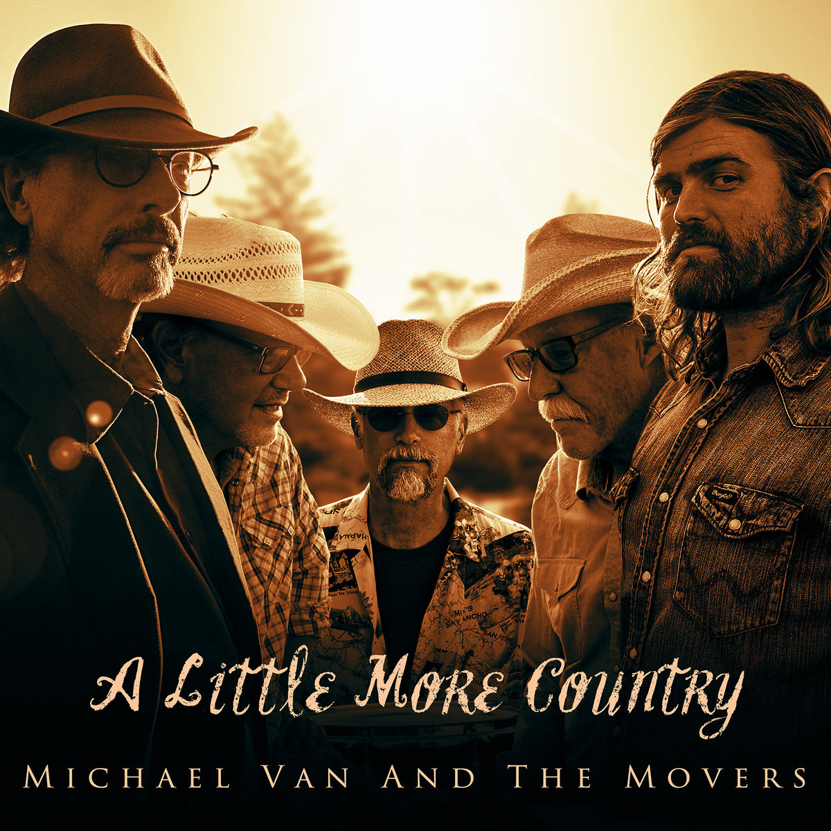 Michael Van and The Movers - A Little More Country