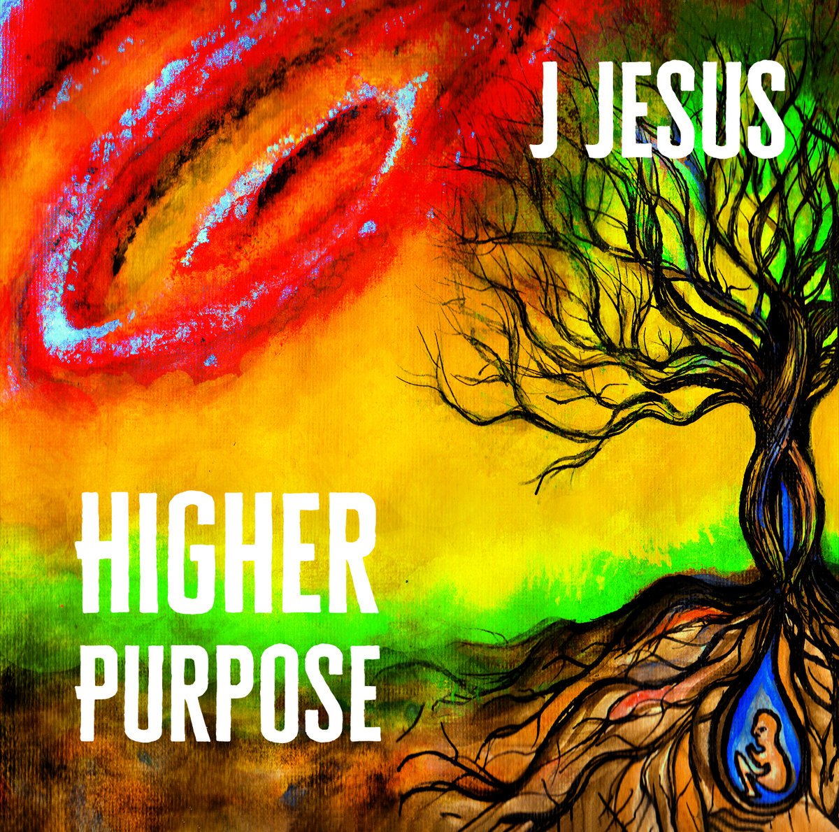 J Jesus - Higher Purpose
